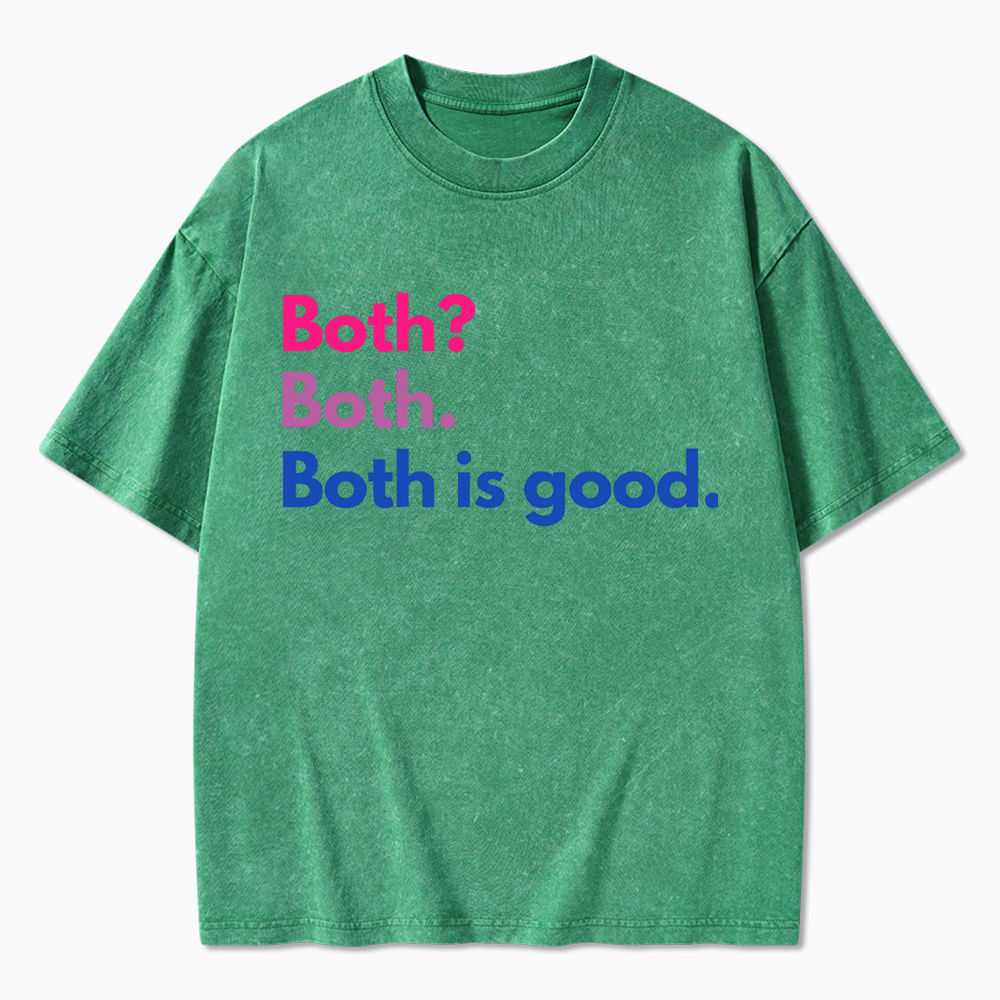 Both is Good Washed T-Shirt