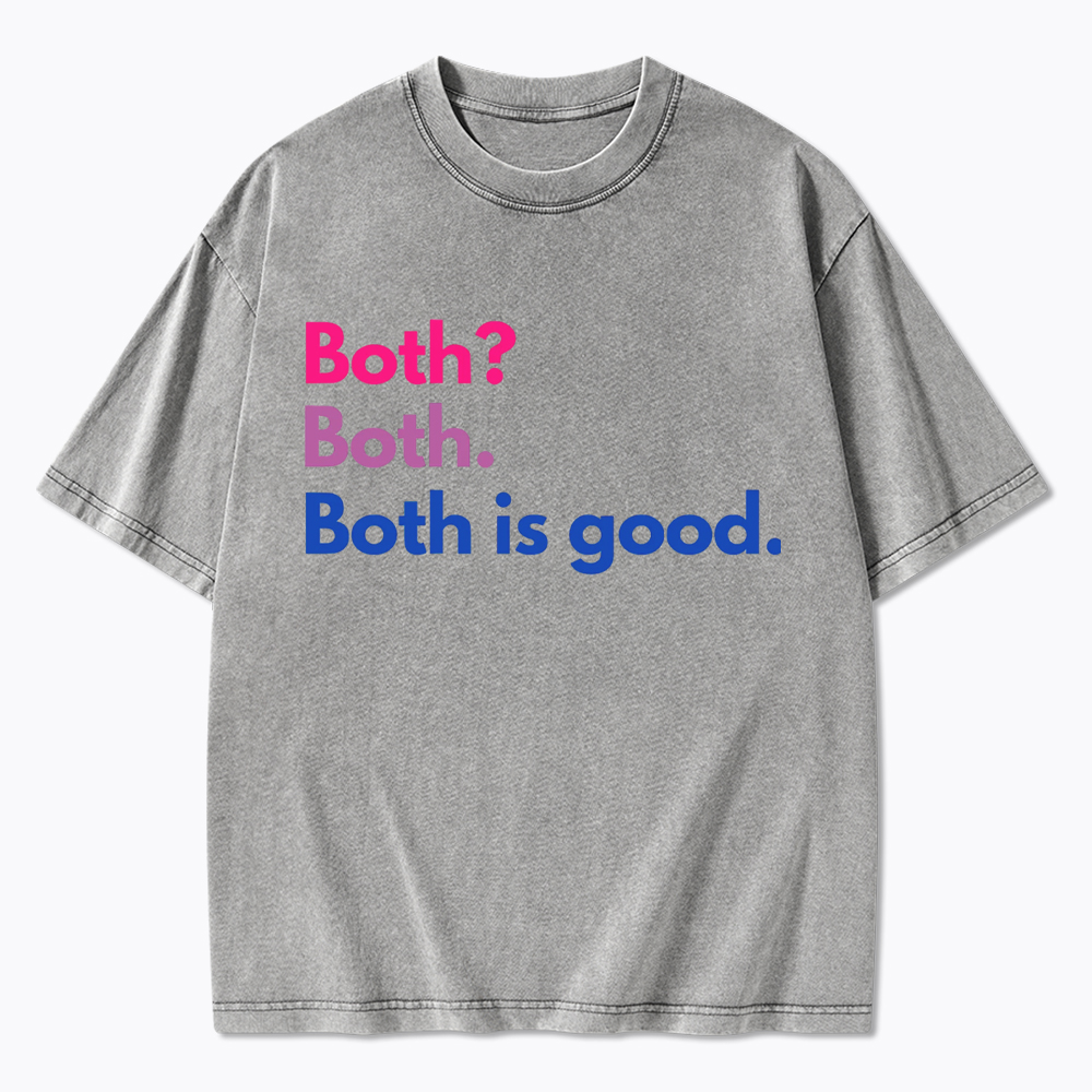Both is Good Washed T-Shirt