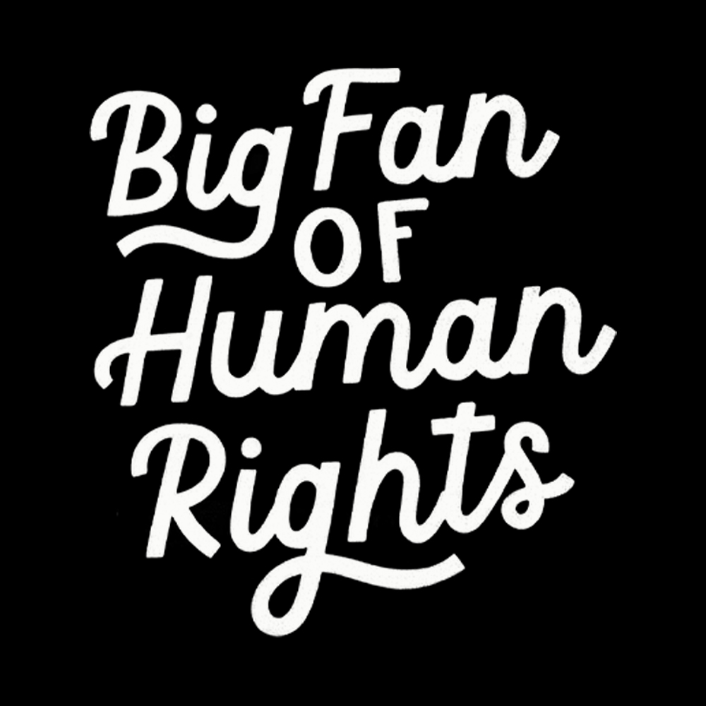 Big Fan of Human Rights Washed T-Shirt