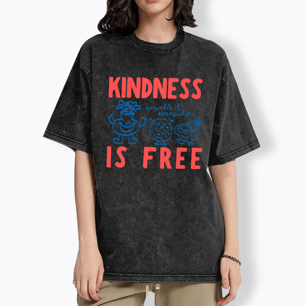 Kindness Is Free Washed T-Shirt