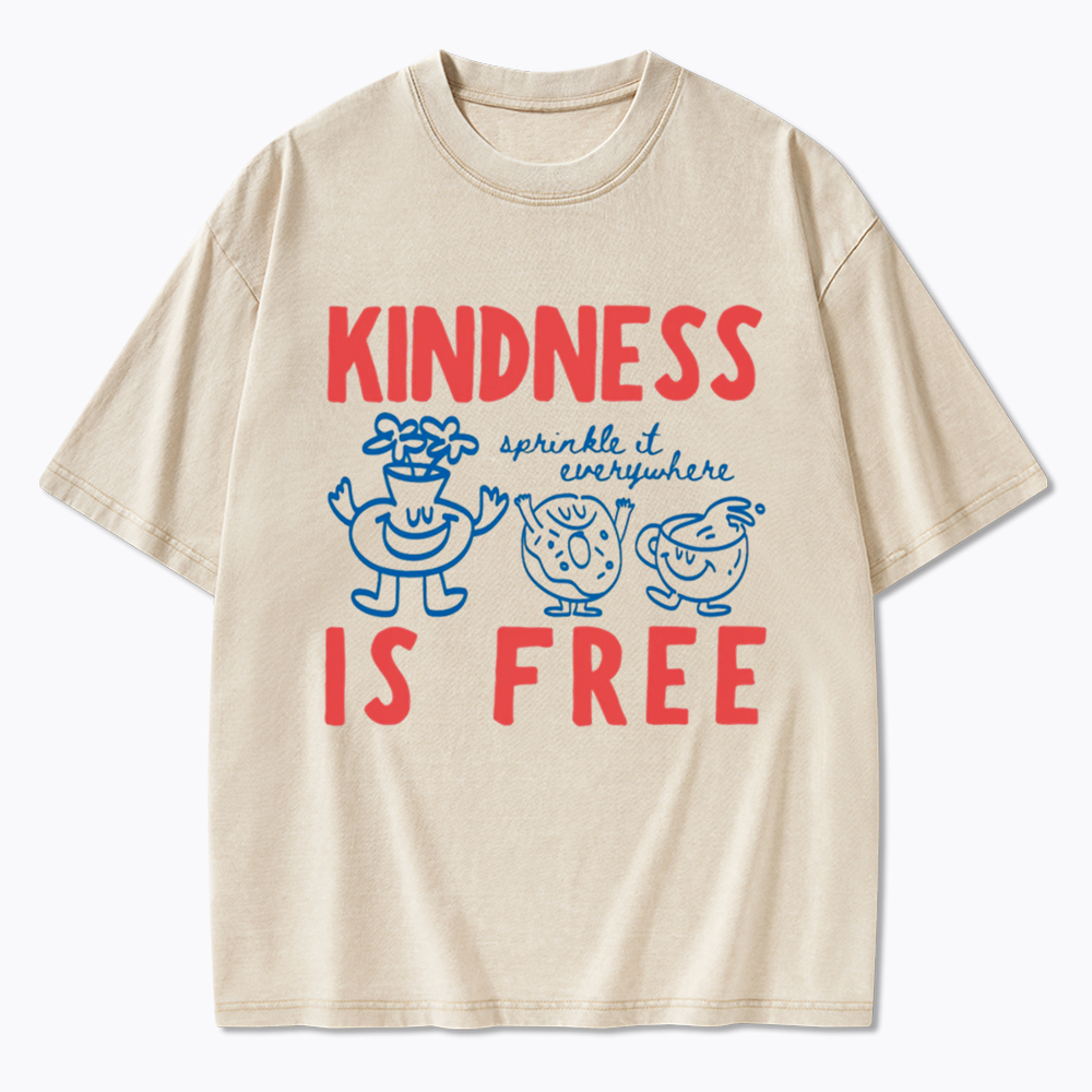 Kindness Is Free Washed T-Shirt