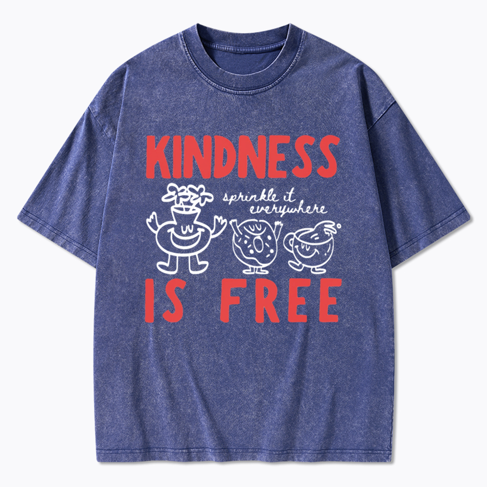 Kindness Is Free Washed T-Shirt