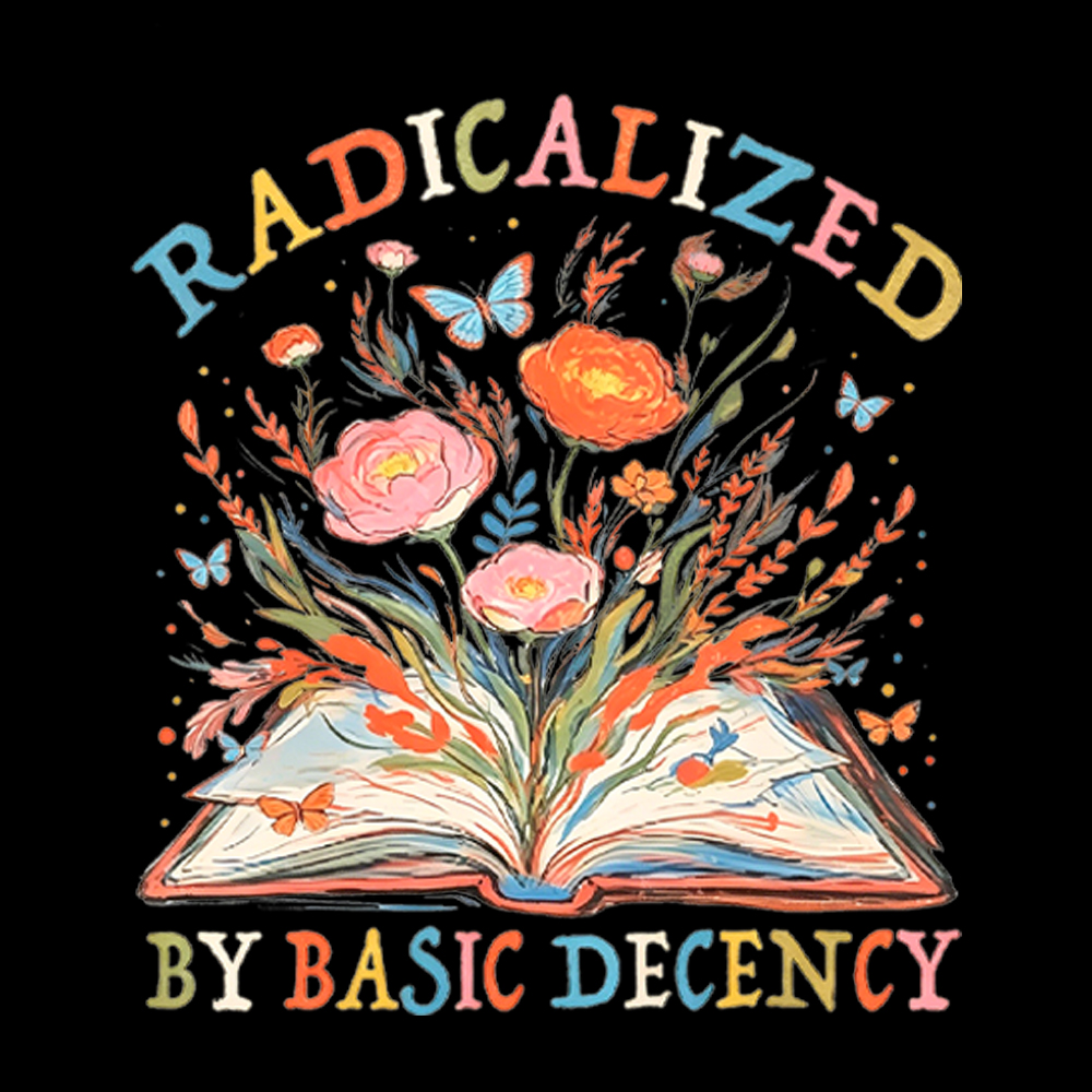 Funny Radicalized By Basic Decency Washed T-Shirt