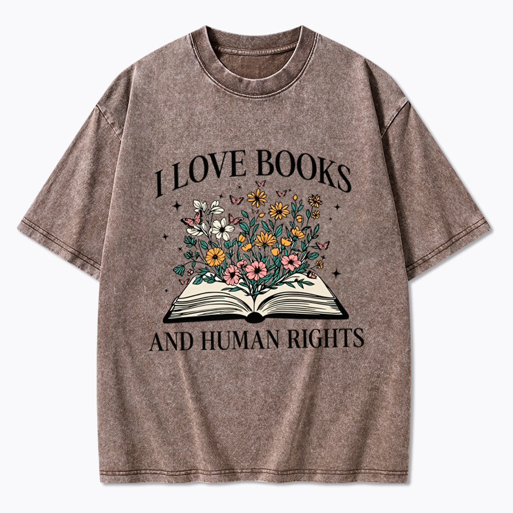 I Love Books And Human Rights Washed T-Shirt