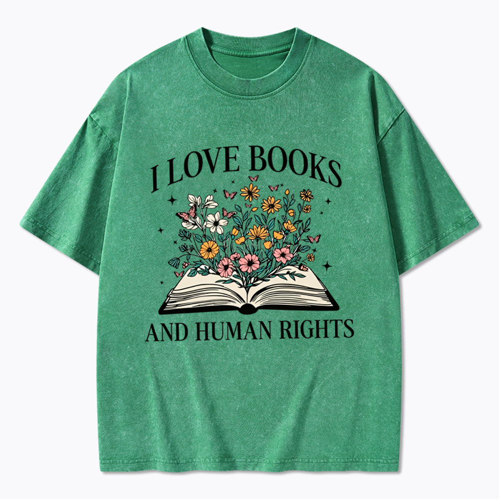 I Love Books And Human Rights Washed T-Shirt