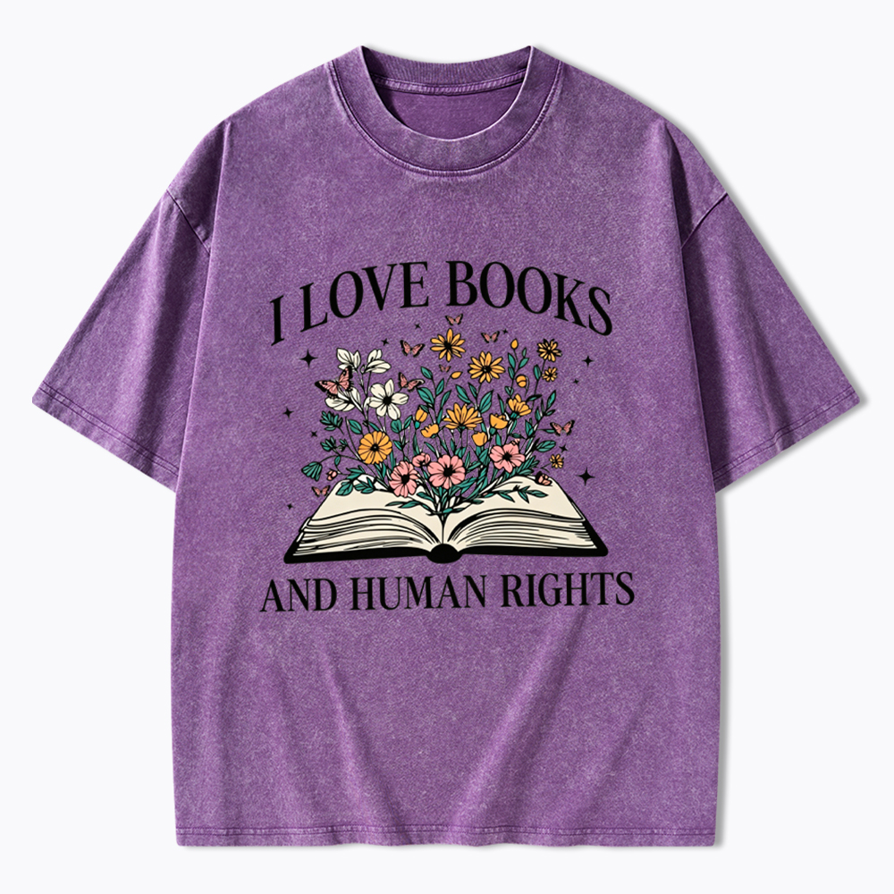 I Love Books And Human Rights Washed T-Shirt