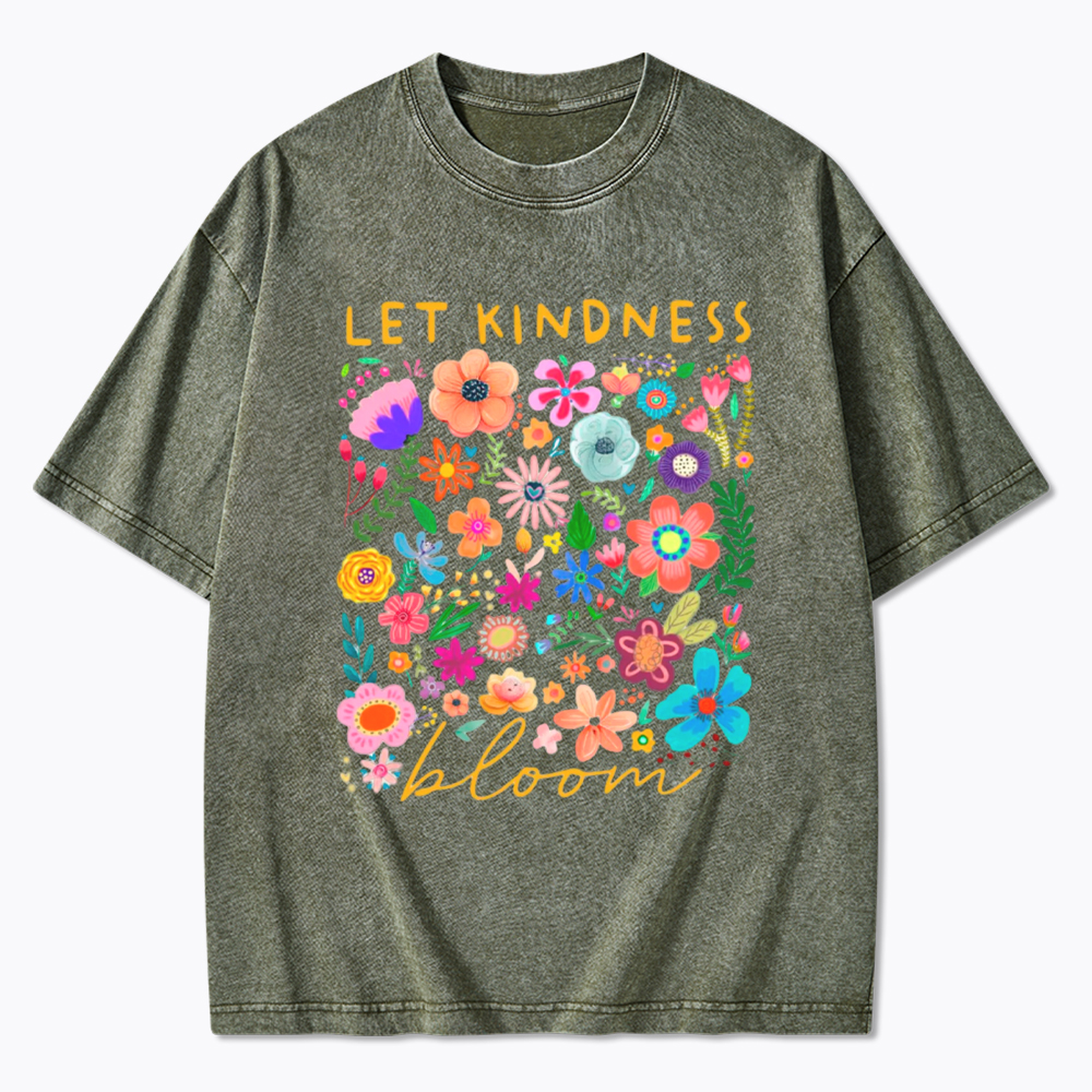 Let Kindness Bloom Washed T-Shirt