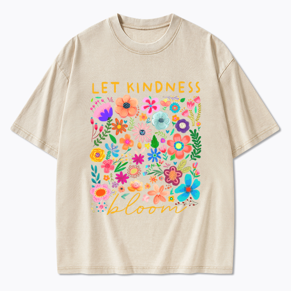 Let Kindness Bloom Washed T-Shirt