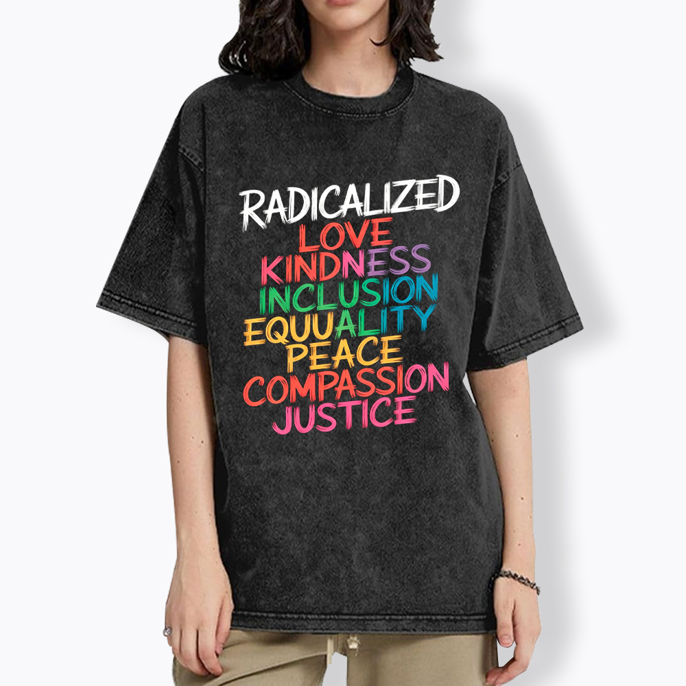 Groovy Radicalized By Basic Decency Feminist LGBT Pride Washed T-Shirt