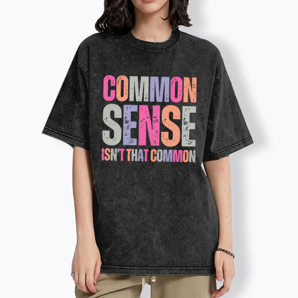 Common Sense Washed T-Shirt