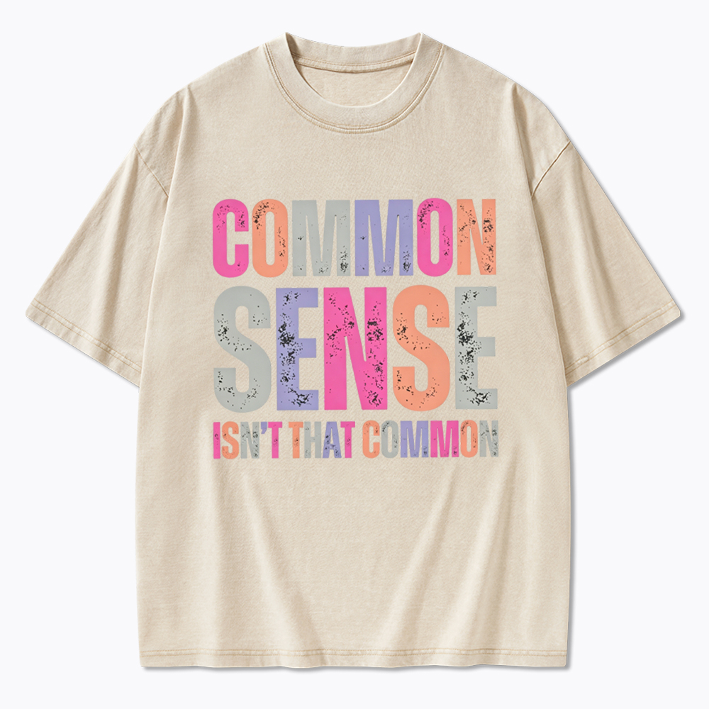 Common Sense Washed T-Shirt