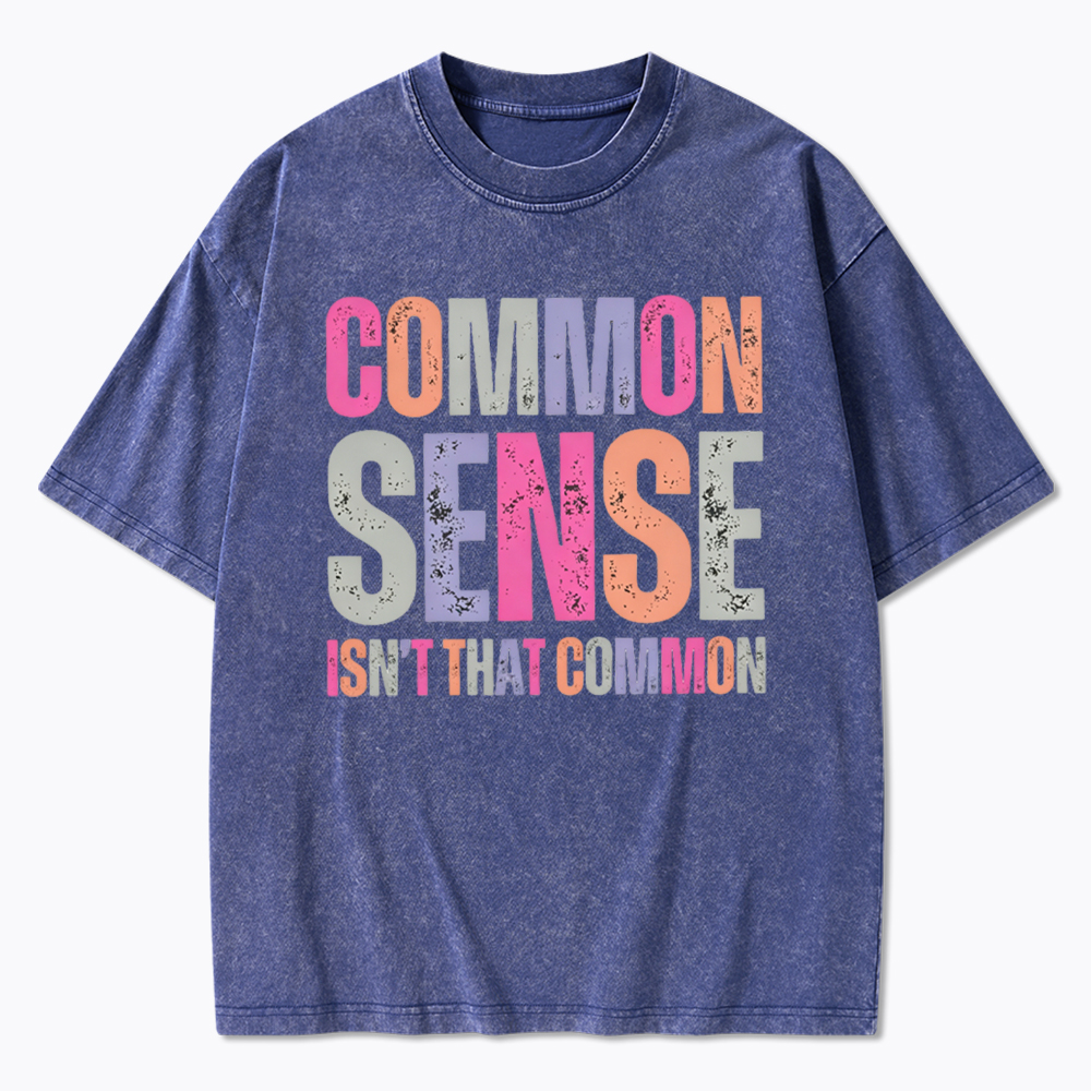 Common Sense Washed T-Shirt