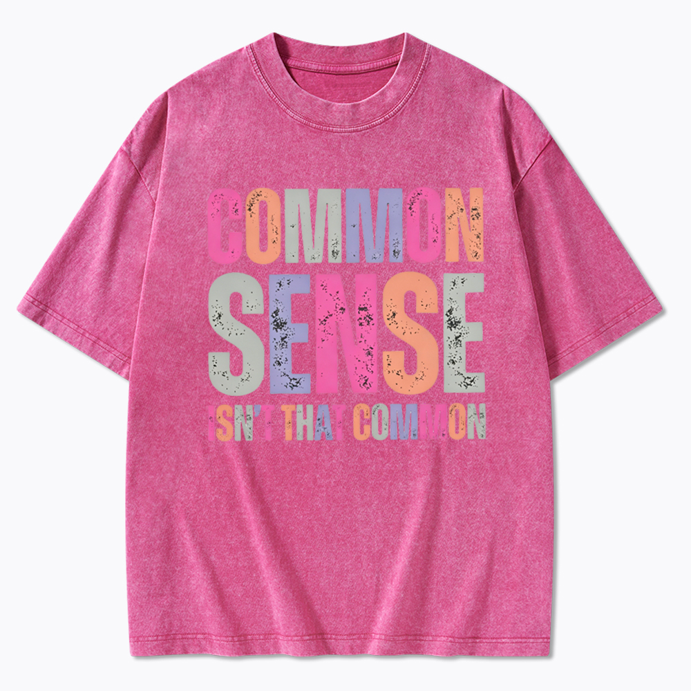 Common Sense Washed T-Shirt
