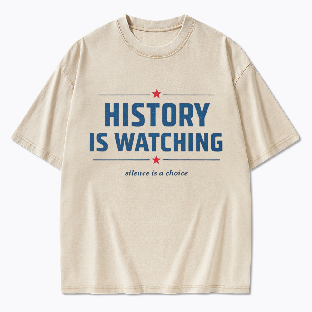 History is Watching Washed T-Shirt