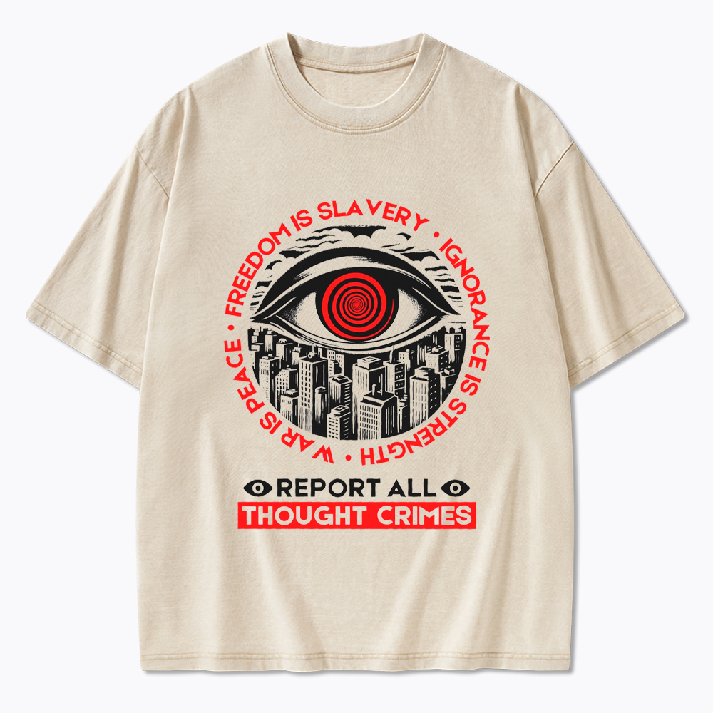 Report All Thought Crimes Washed T-Shirt
