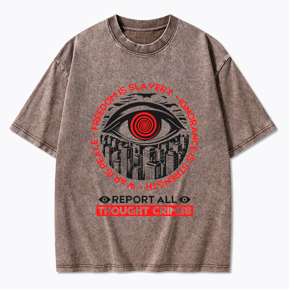 Report All Thought Crimes Washed T-Shirt