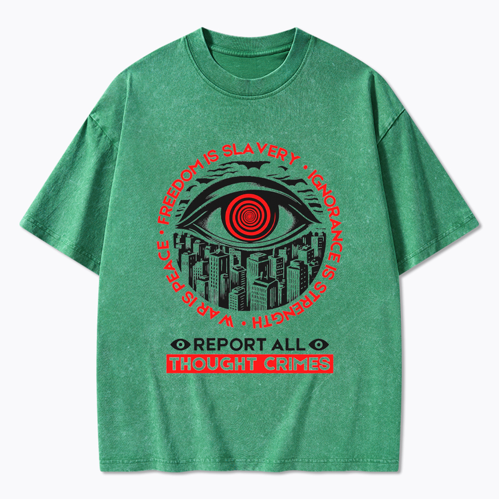 Report All Thought Crimes Washed T-Shirt
