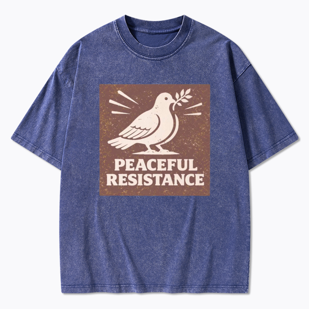 Peaceful Resistance Dove Protest  Washed T-Shirt