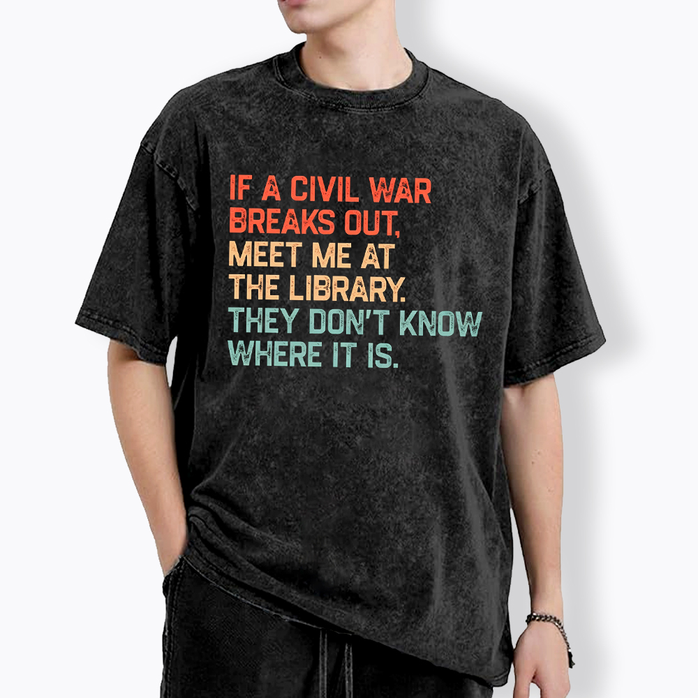 Meet Me At the Library They Won’t Know Where It is Washed T-Shirt