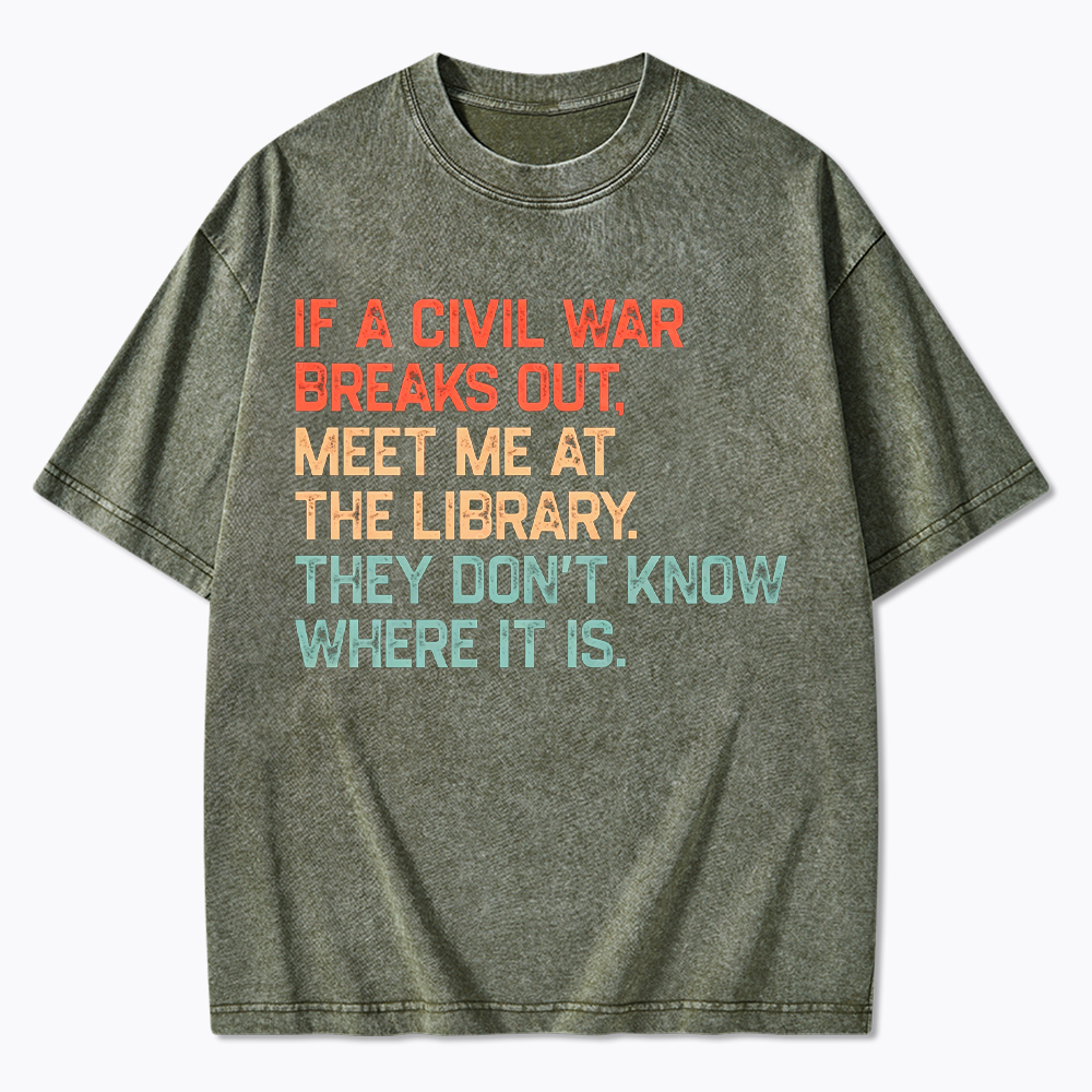 Meet Me At the Library They Won’t Know Where It is Washed T-Shirt
