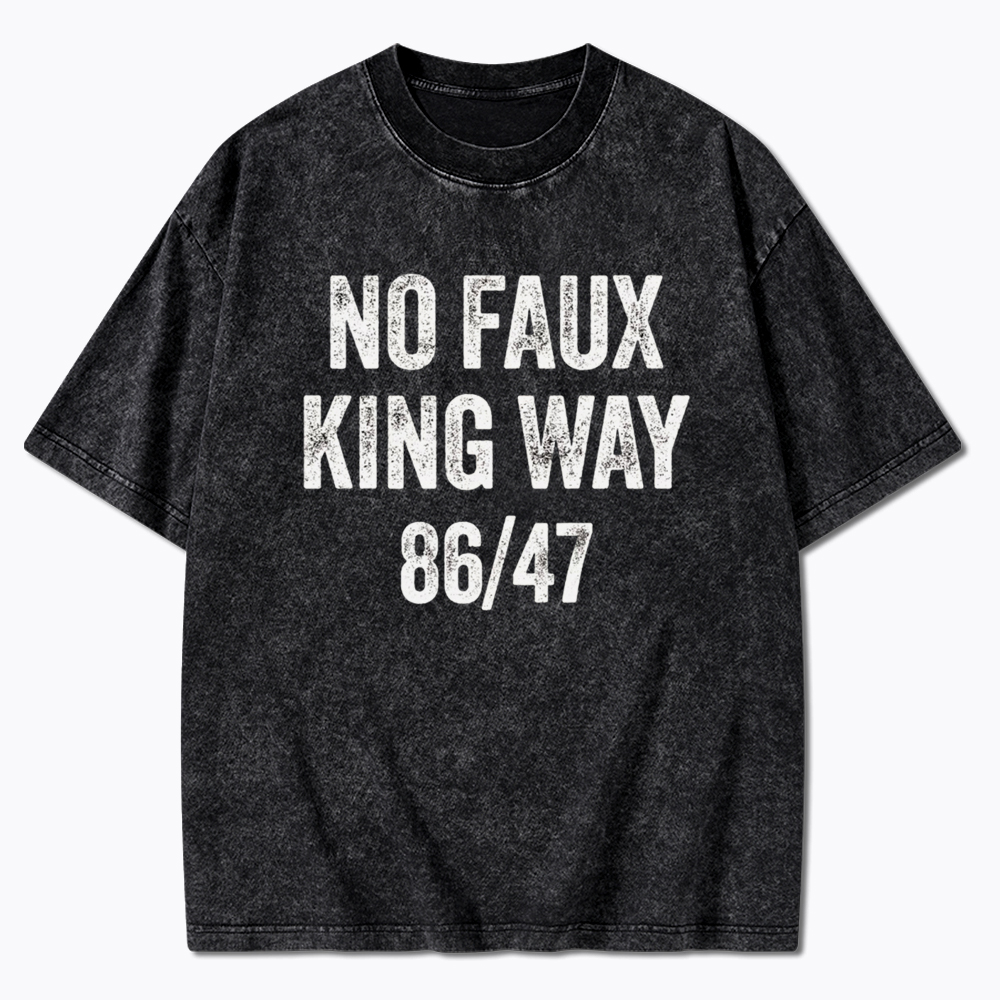 No Faux King Way 8647 Washed T-Shirt