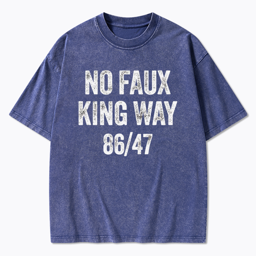 No Faux King Way 8647 Washed T-Shirt