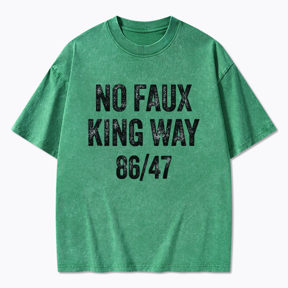 No Faux King Way 8647 Washed T-Shirt