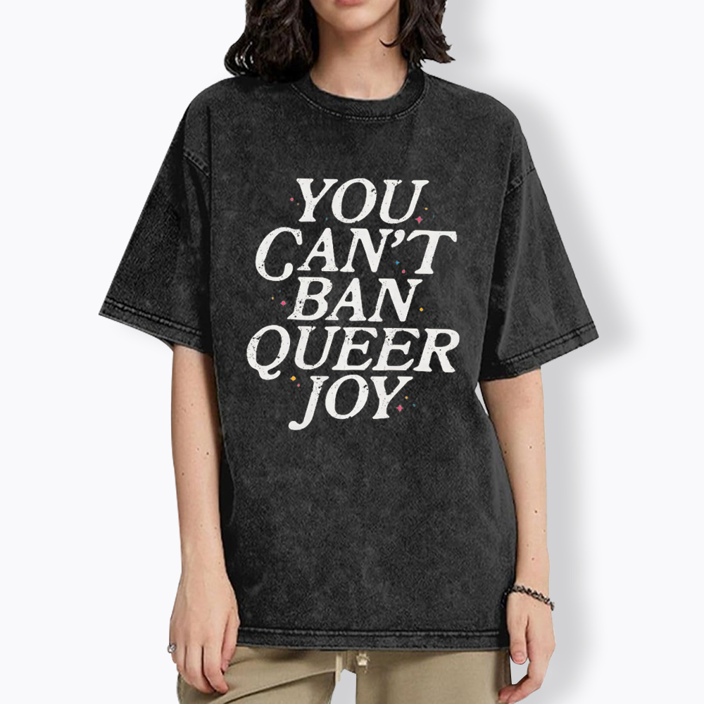 You Can't Ban Queer Joy Washed T-Shirt