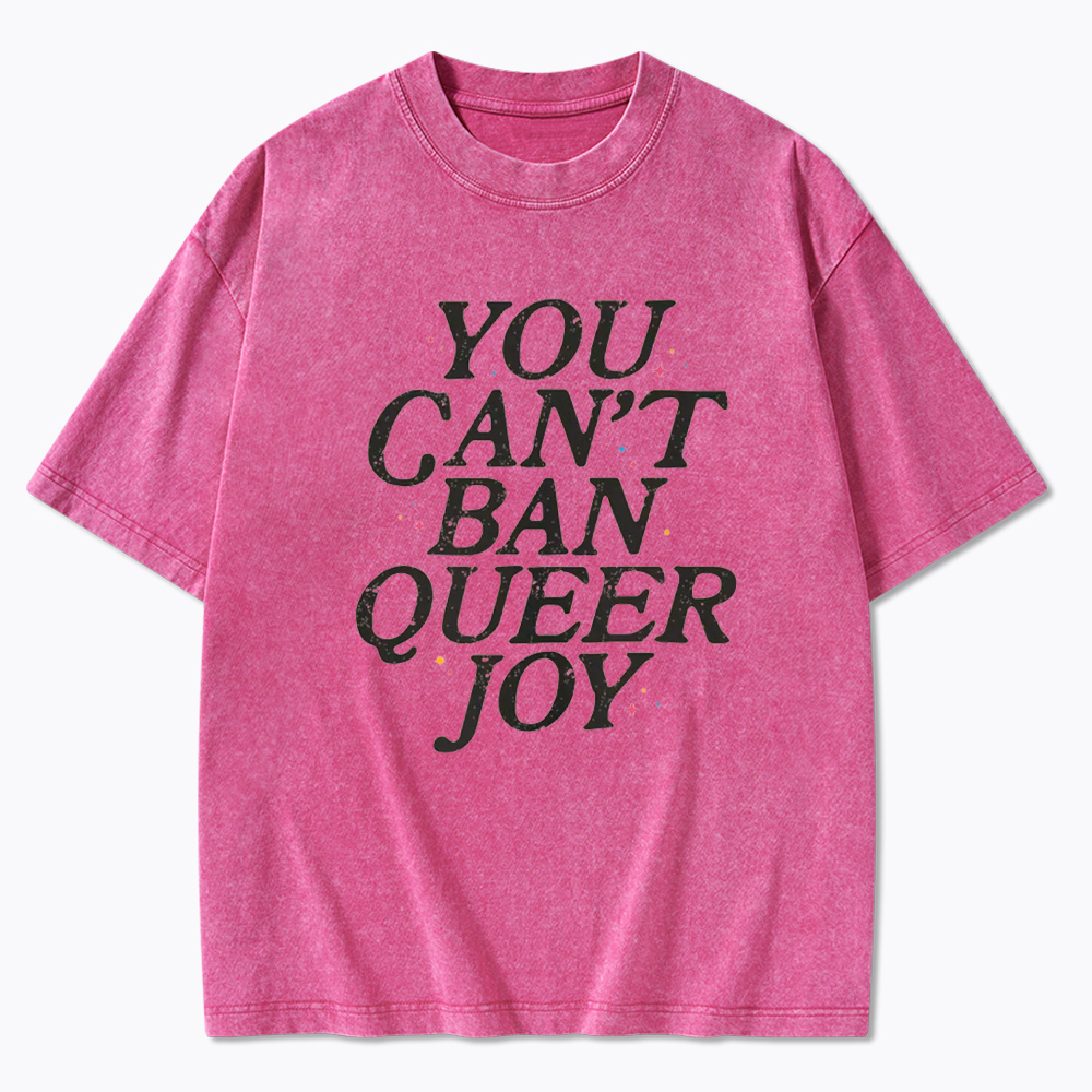 You Can't Ban Queer Joy Washed T-Shirt