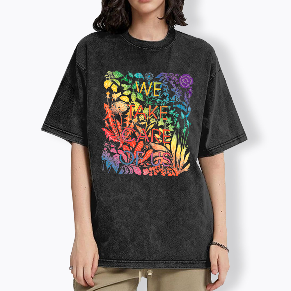 We Take Care Of Us LGBTQ Pride Washed T-Shirt