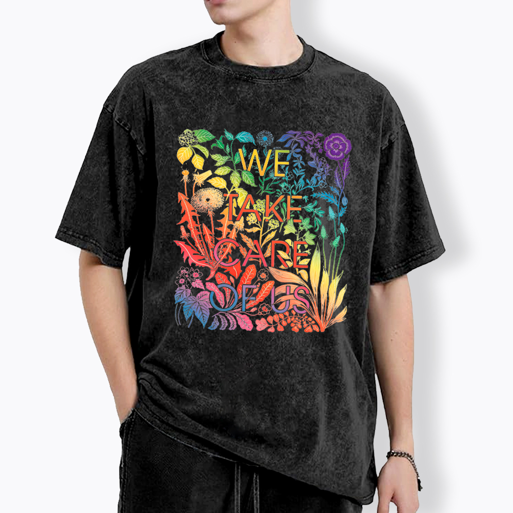 We Take Care Of Us LGBTQ Pride Washed T-Shirt