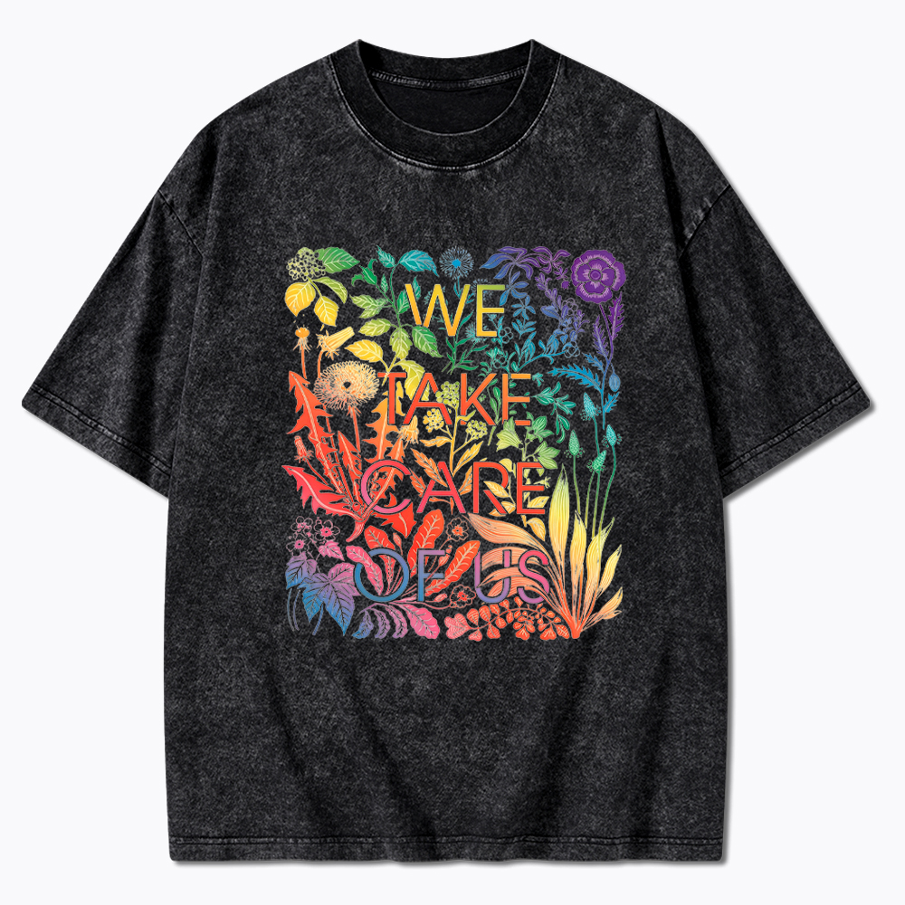 We Take Care Of Us LGBTQ Pride Washed T-Shirt