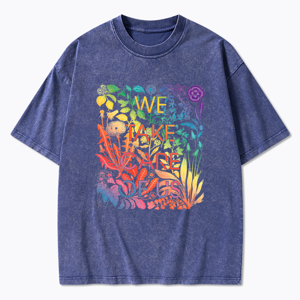 We Take Care Of Us LGBTQ Pride Washed T-Shirt
