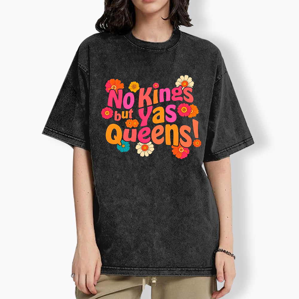 No Kings But Yas Queen Washed T-Shirt
