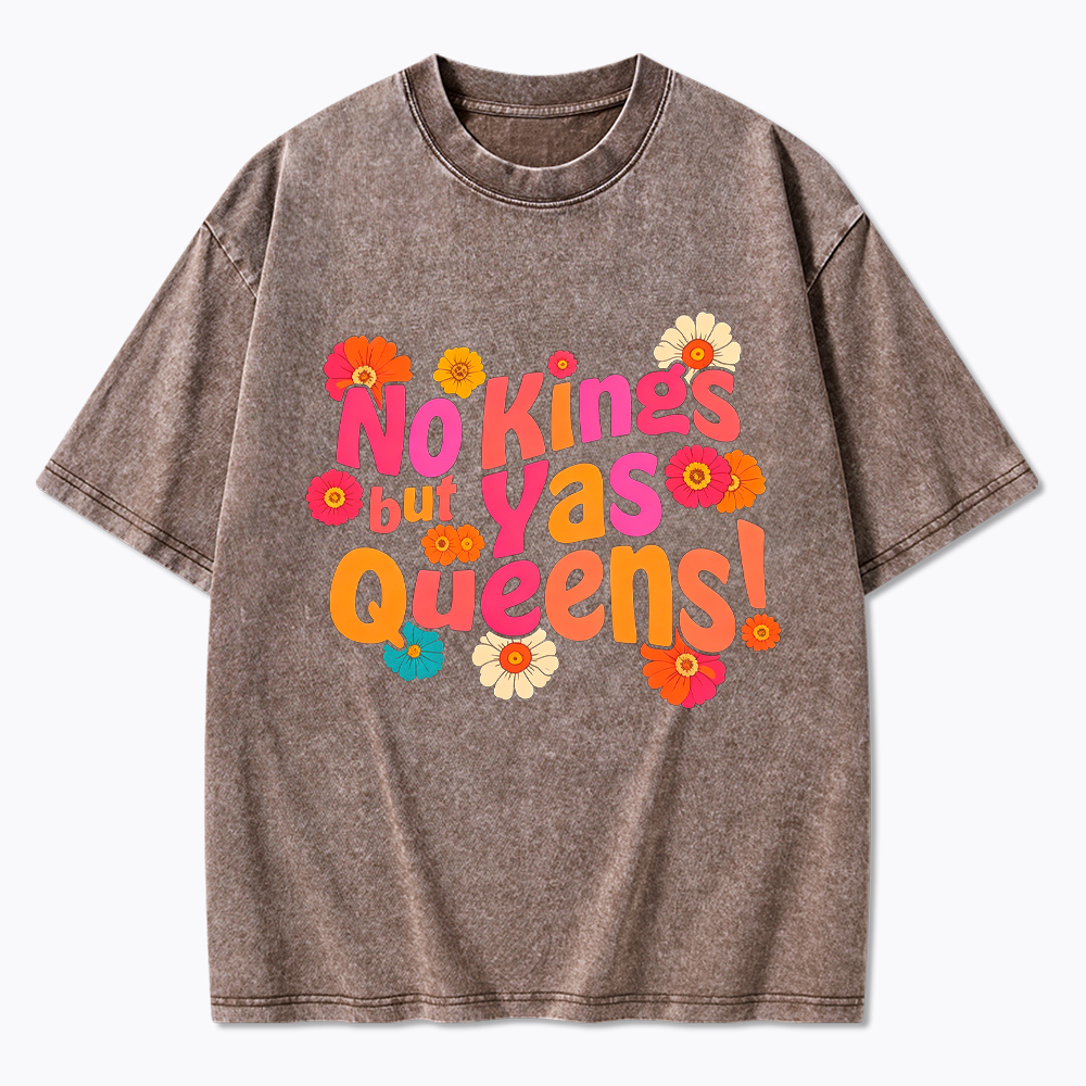No Kings But Yas Queen Washed T-Shirt
