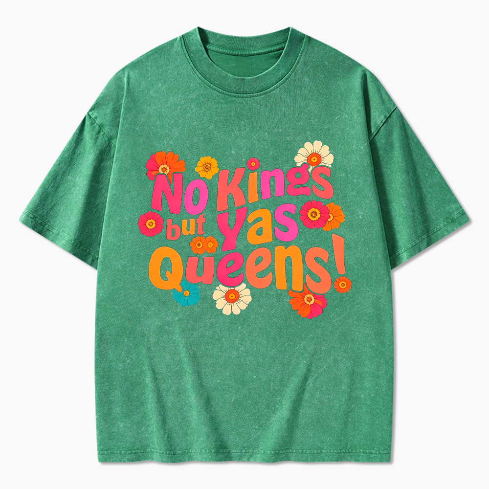 No Kings But Yas Queen Washed T-Shirt