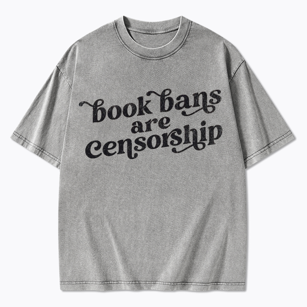 Book Bans are Censorship Washed T-Shirt