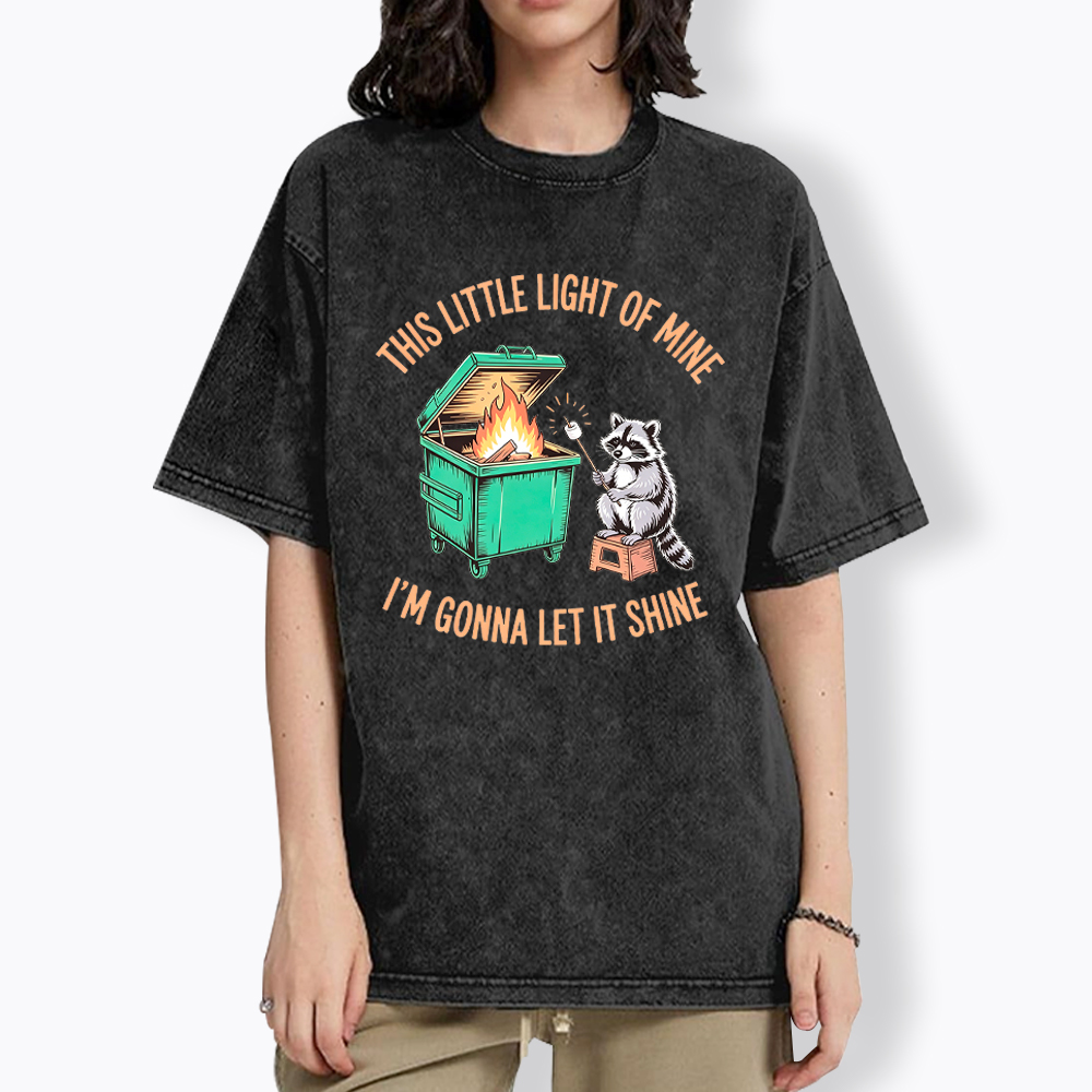 This Little Light Of Mine I'm Gonna Let It Shine Washed T-Shirt