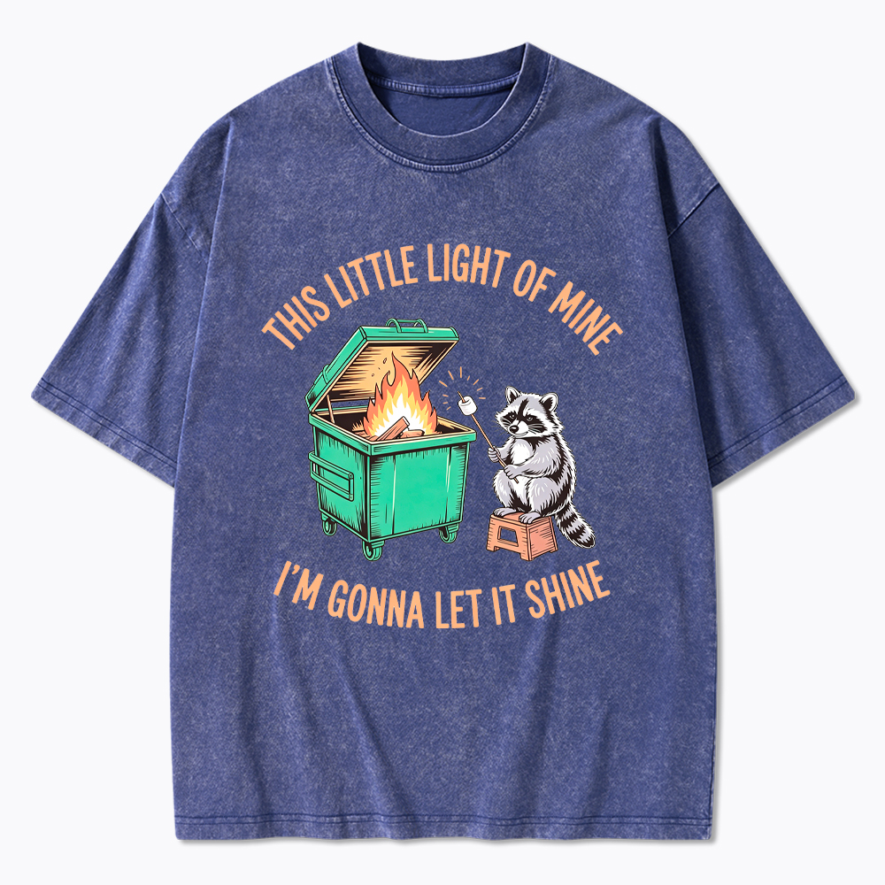 This Little Light Of Mine I'm Gonna Let It Shine Washed T-Shirt