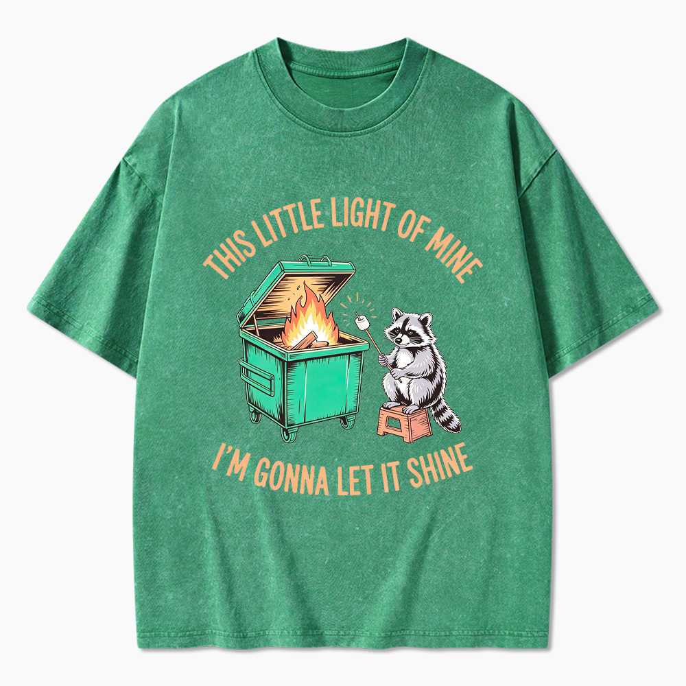 This Little Light Of Mine I'm Gonna Let It Shine Washed T-Shirt