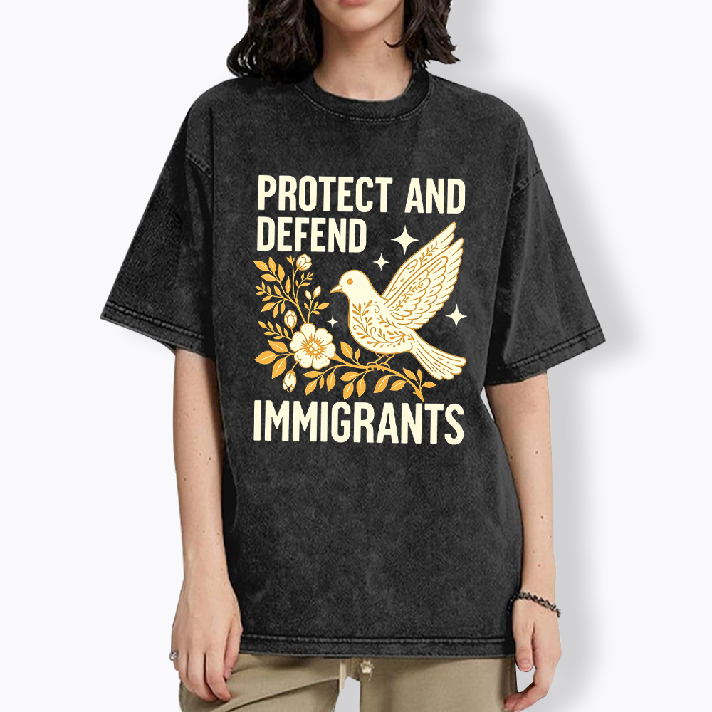 Protect and Defend Immigrants Washed T-Shirt