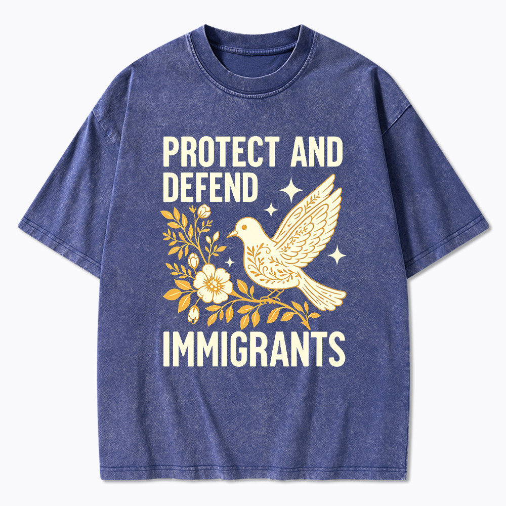 Protect and Defend Immigrants Washed T-Shirt