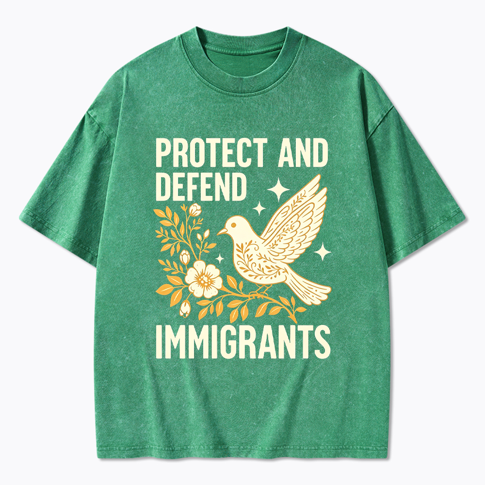 Protect and Defend Immigrants Washed T-Shirt
