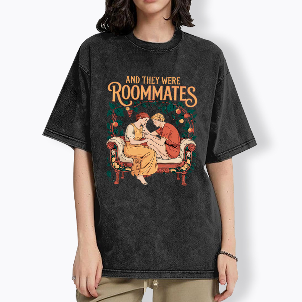 And They Were Roommates Lesbian Pride Month Washed T-Shirt