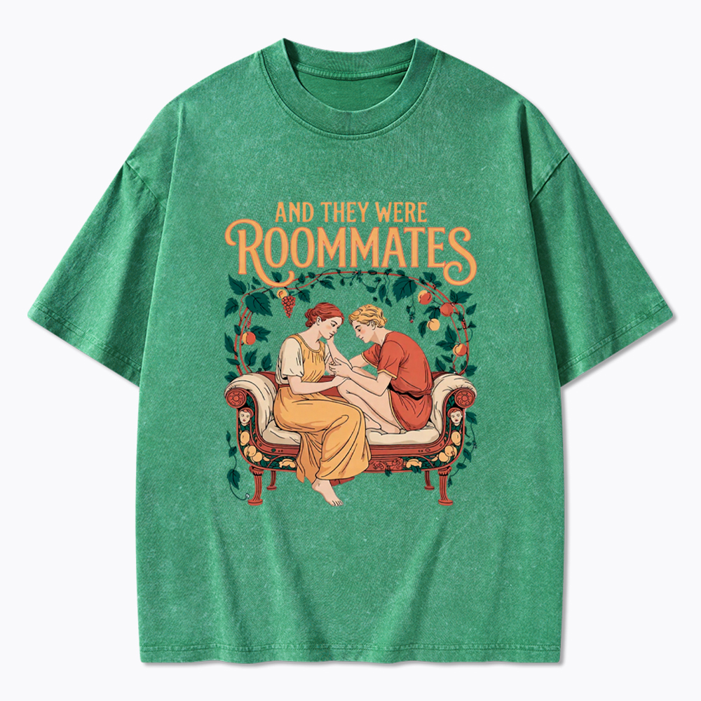 And They Were Roommates Lesbian Pride Month Washed T-Shirt