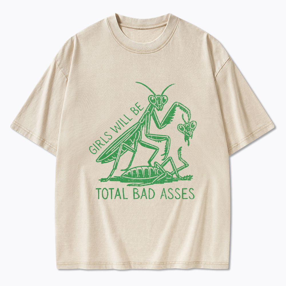 Girls Will Be Bad Asses Washed T-Shirt