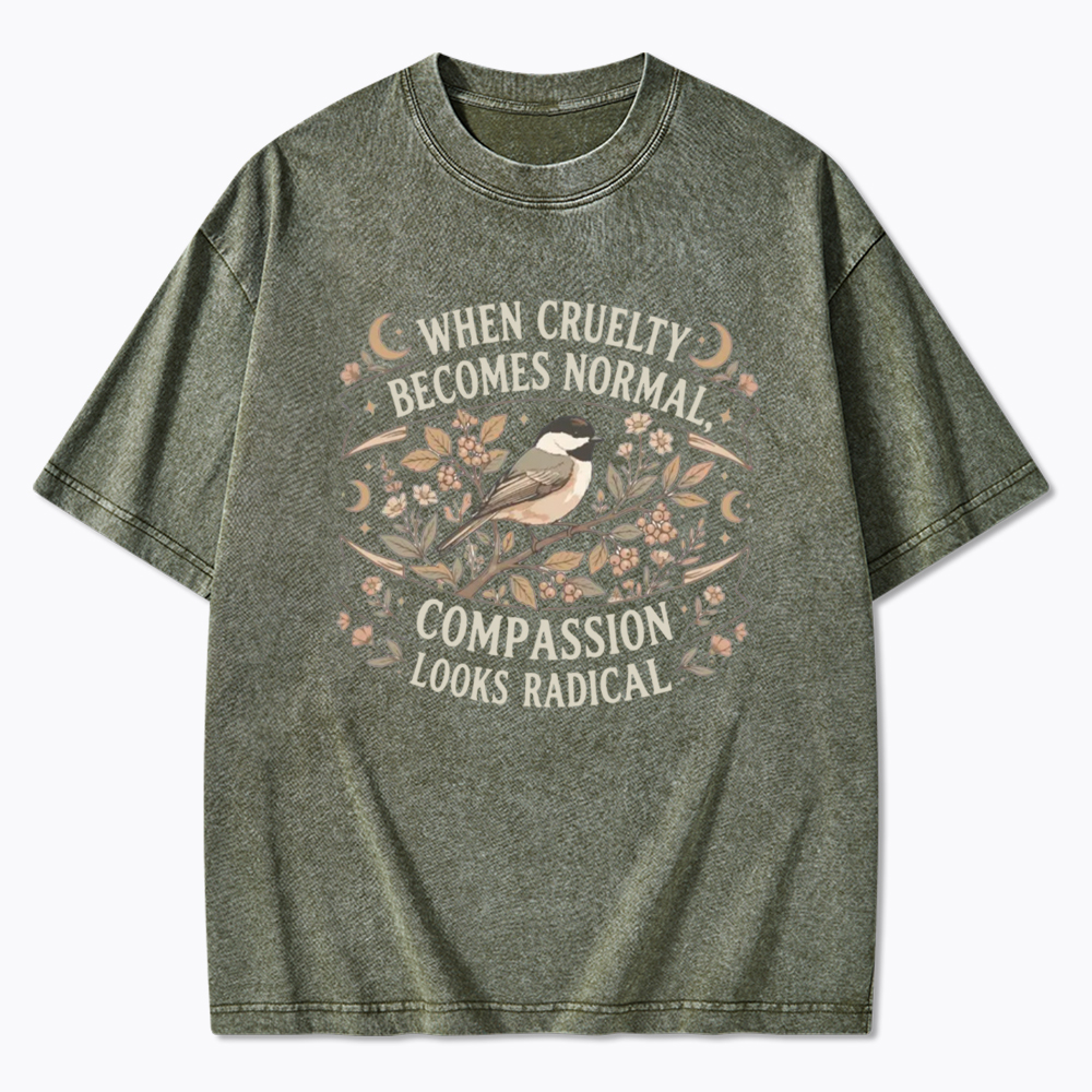 When Cruelty Becomes Normal Social Justice Washed T-Shirt