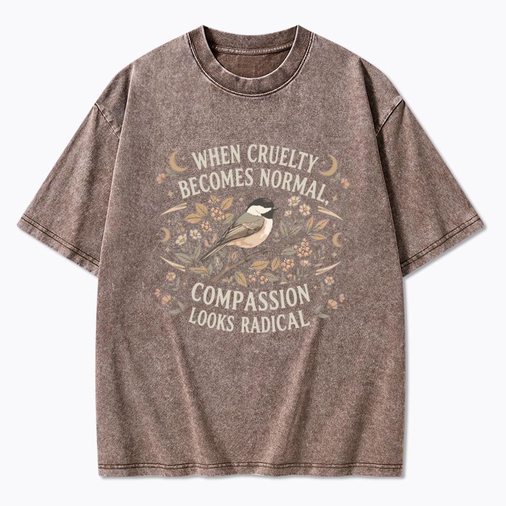 When Cruelty Becomes Normal Social Justice Washed T-Shirt