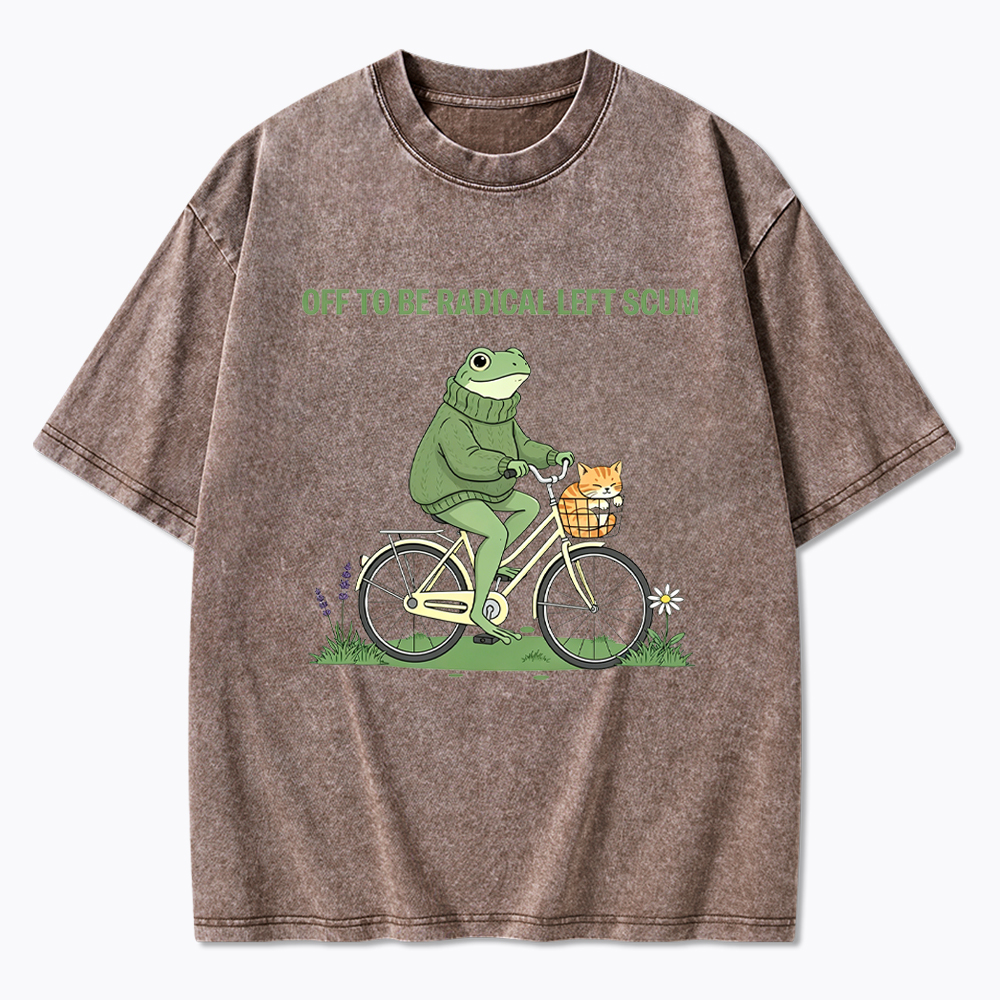 Off To Be Radical Left Scum Washed T-Shirt