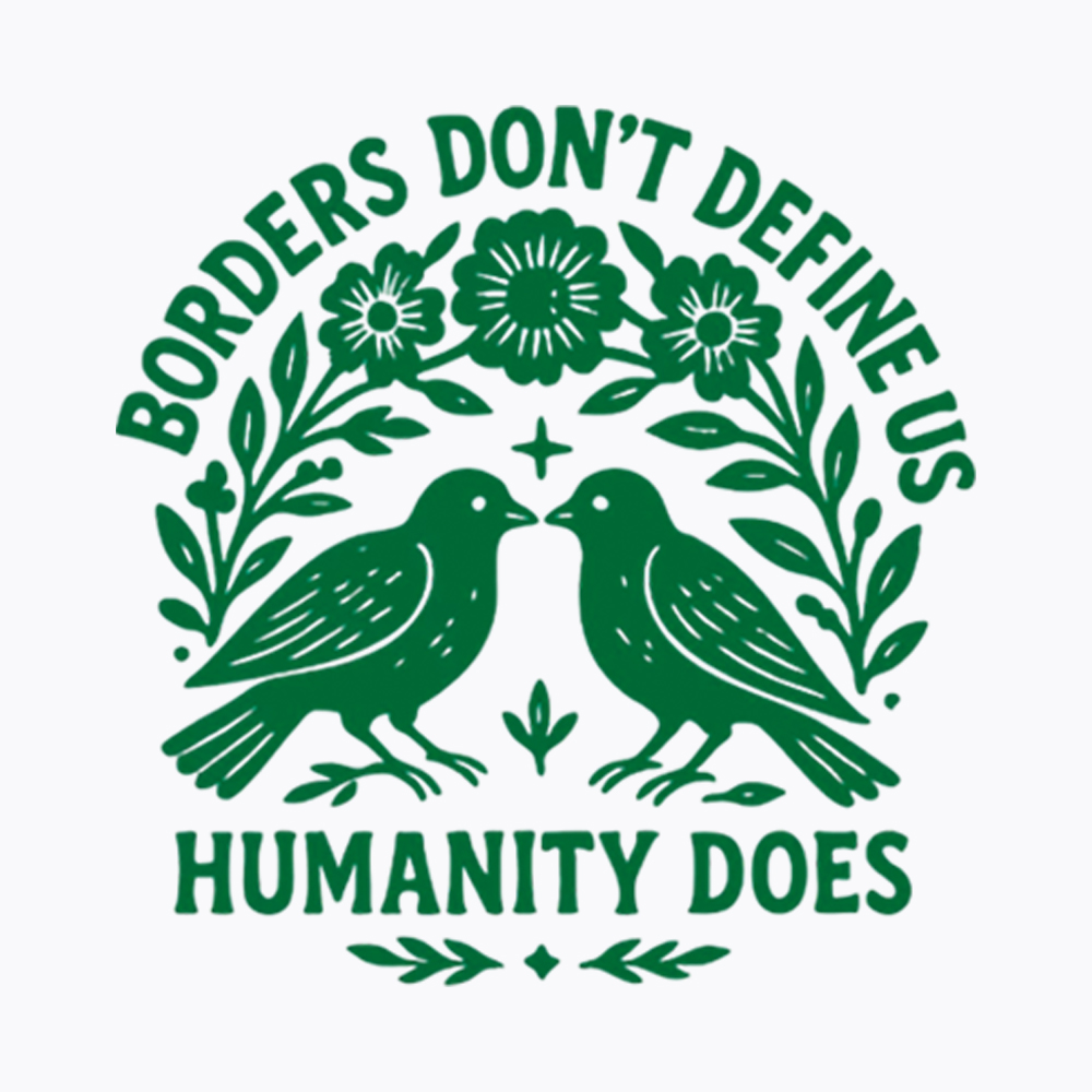 Borders Don't Define Us Humanity Does Washed T-Shirt